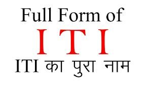 Iti full form 