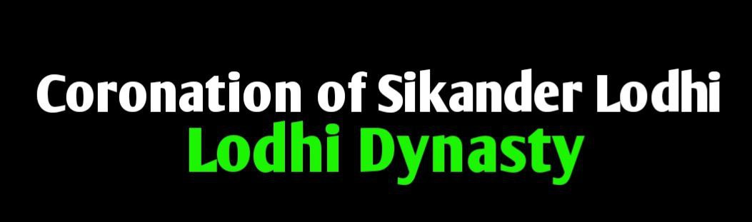 Coronation of Sikandar Lodi