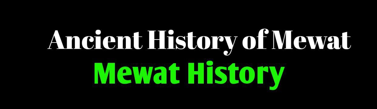 History of Mewat Ancient